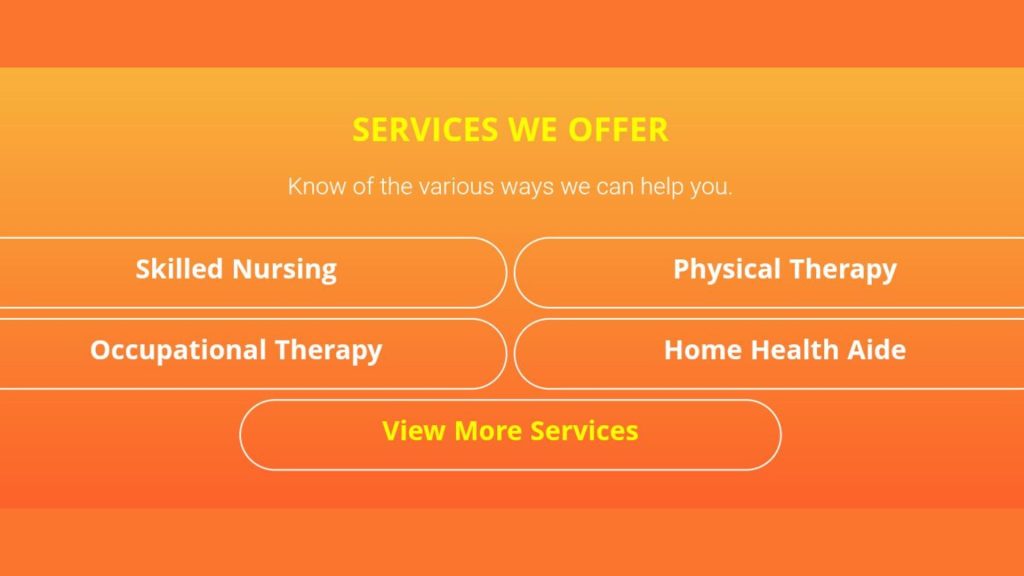 A list of services that offered a Home health agency.
